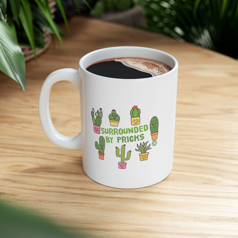 Load image into Gallery viewer, Humorous Cactus Design Surrounded by Pricks Mug
