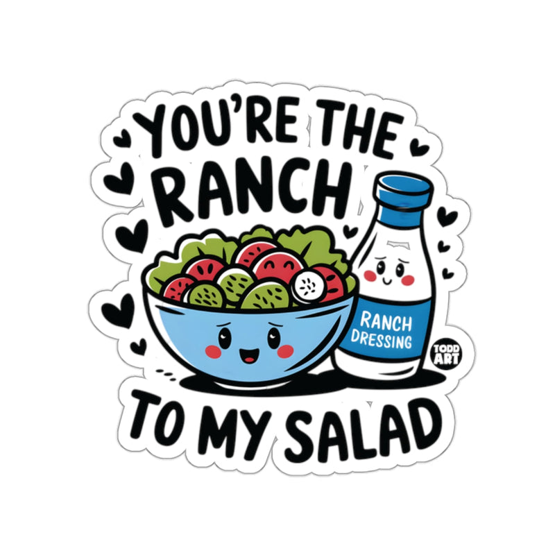 Load image into Gallery viewer, You're The Ranch To My Salad Sticker Design
