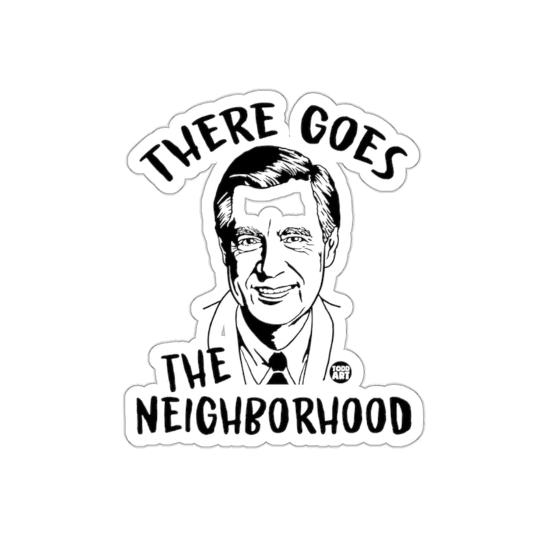 Load image into Gallery viewer, There Goes the Neighborhood Mr Rogers Portrait sticker
