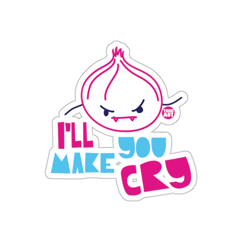 Load image into Gallery viewer, I'll Make You Cry Todd Art Sticker for Fun Decor
