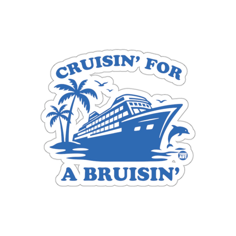 Load image into Gallery viewer, Cruisin' for a Bruisin' cruise ship sticker
