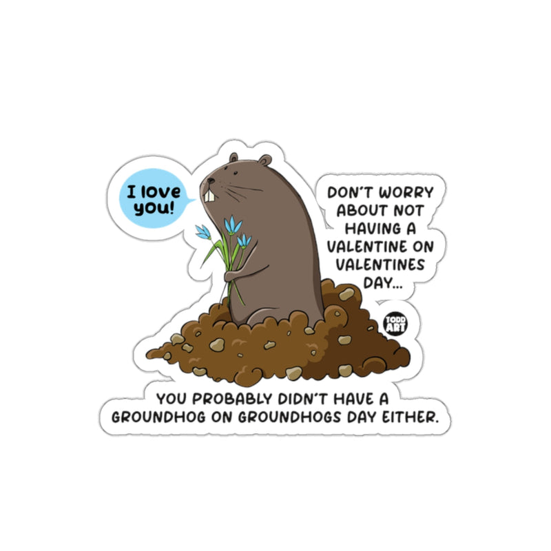 Load image into Gallery viewer, Funny Groundhog Valentine's Day Sticker
