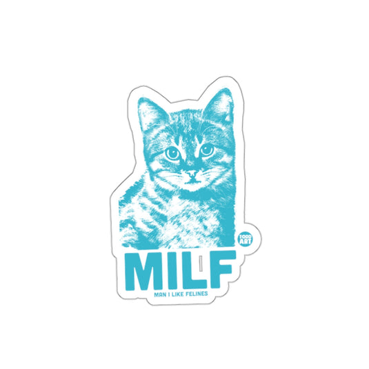 MILF Man I Like Felines Tote Bag Cat Humor Sticker