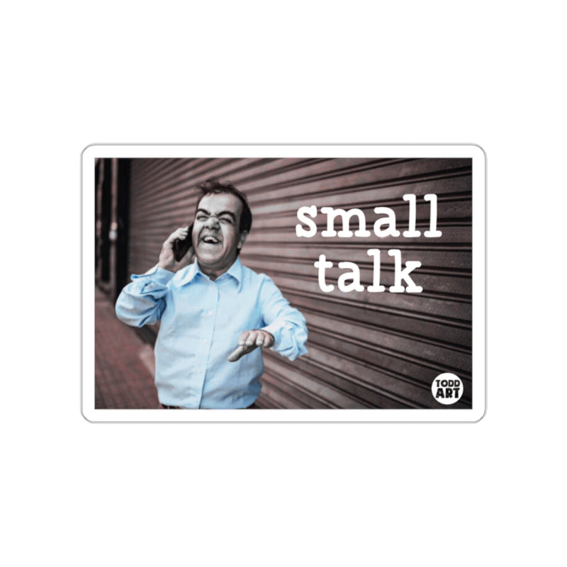Load image into Gallery viewer, Small Talk Humor Poster for Home or Office Decor
