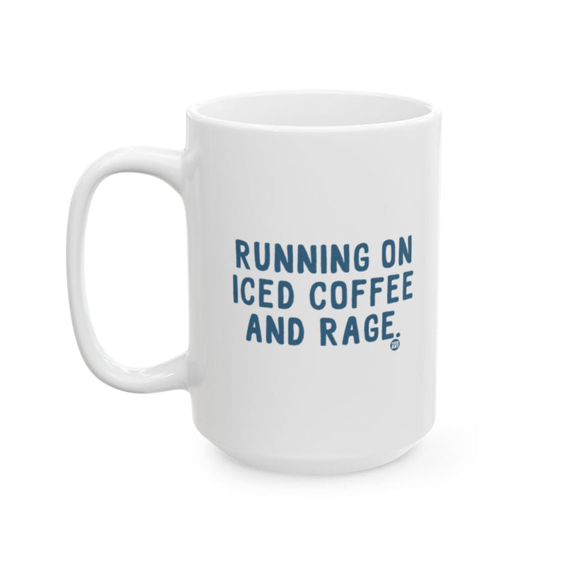 Load image into Gallery viewer, Running on Iced Coffee and Rage Mug
