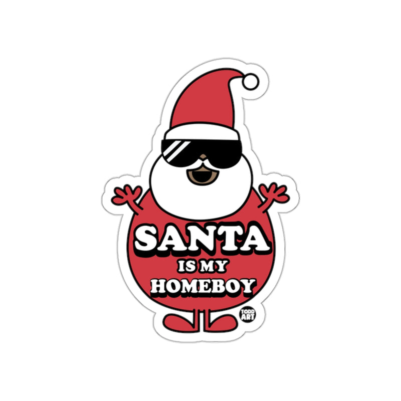 Load image into Gallery viewer, Santa Is My Homeboy Fun Holiday Design Sticker
