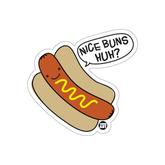 Nice Buns Huh Funny Hotdog Sticker Decal Design