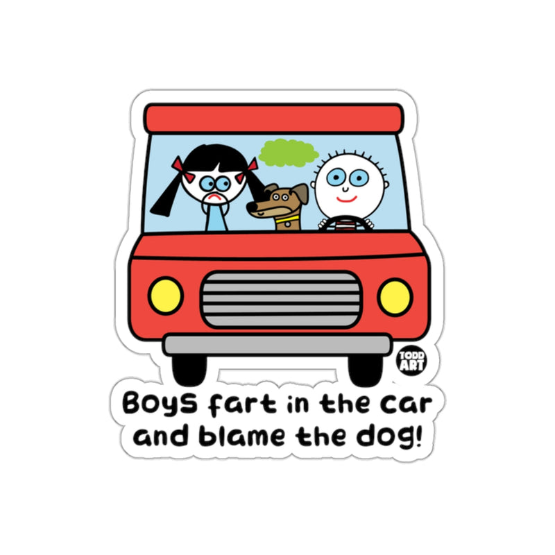 Load image into Gallery viewer, Boys Fart in the Car and Blame the Dog sticker
