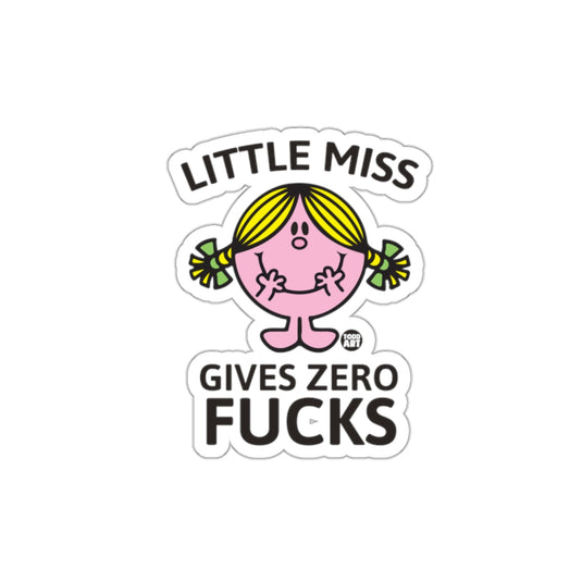 Little Miss Gives Zero Fucks Funny Sticker Decal