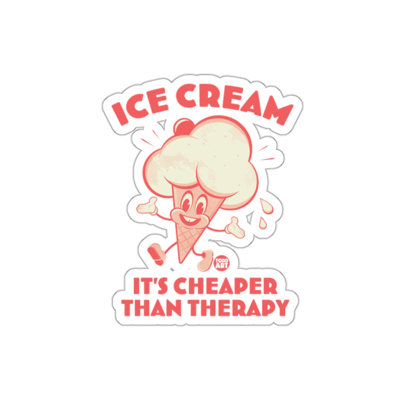 Load image into Gallery viewer, Ice Cream It's Cheaper Than Therapy sticker
