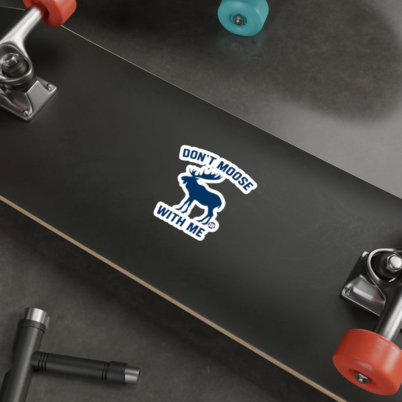 Load image into Gallery viewer, Don't Moose With Me Skateboard Sticker fun design
