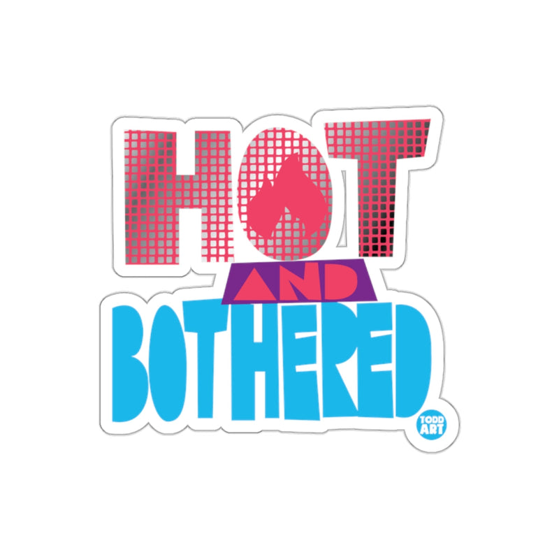 Load image into Gallery viewer, Hot and Bothered Graphic Sticker for Fun adornments
