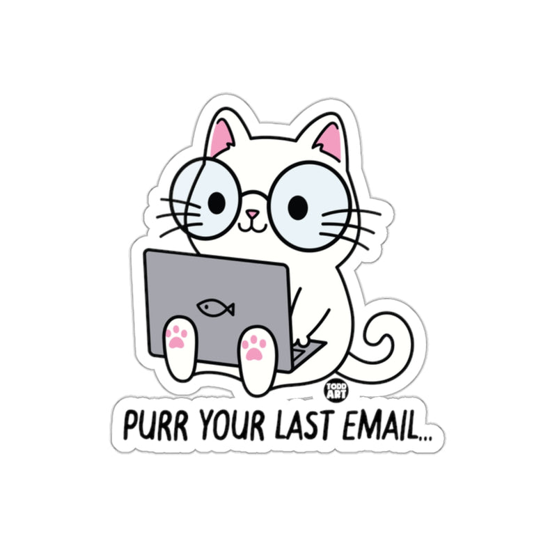 Load image into Gallery viewer, Purr Your Last Email Funny Cat Sticker
