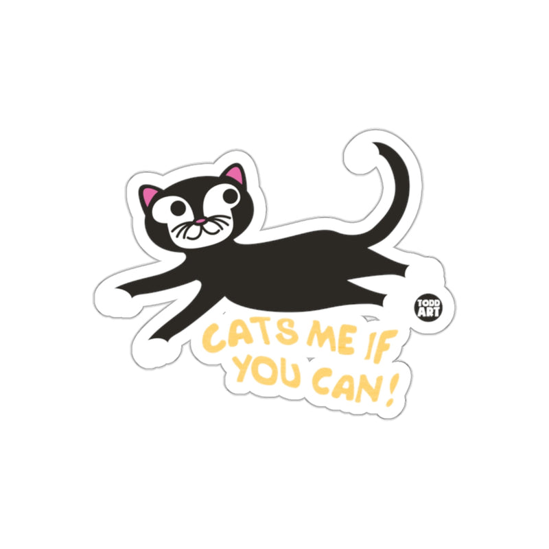 Load image into Gallery viewer, Todd Art Cats Me If You Can Design Fun sticker
