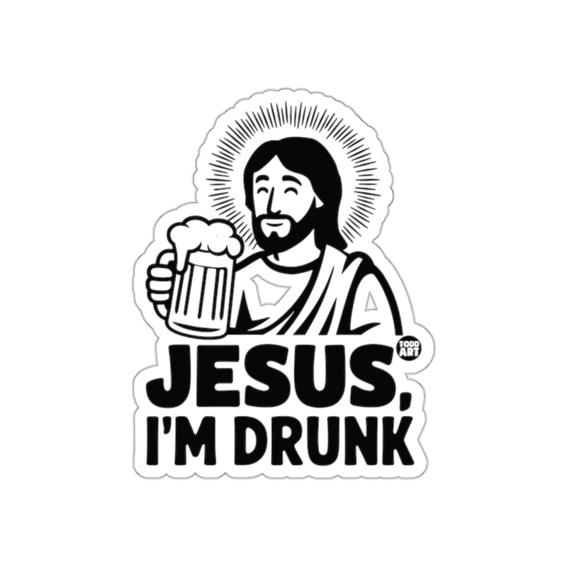 Load image into Gallery viewer, Jesus I'm Drunk Sticker Funny Religious Humor Gift

