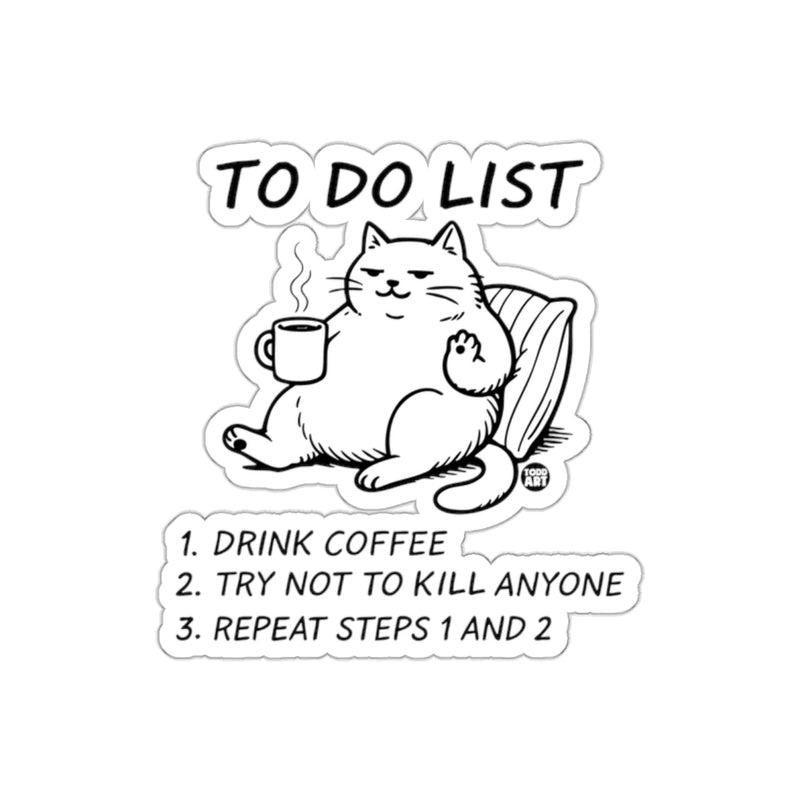 Load image into Gallery viewer, Cat with Coffee on To Do List Funny Graphic sticker
