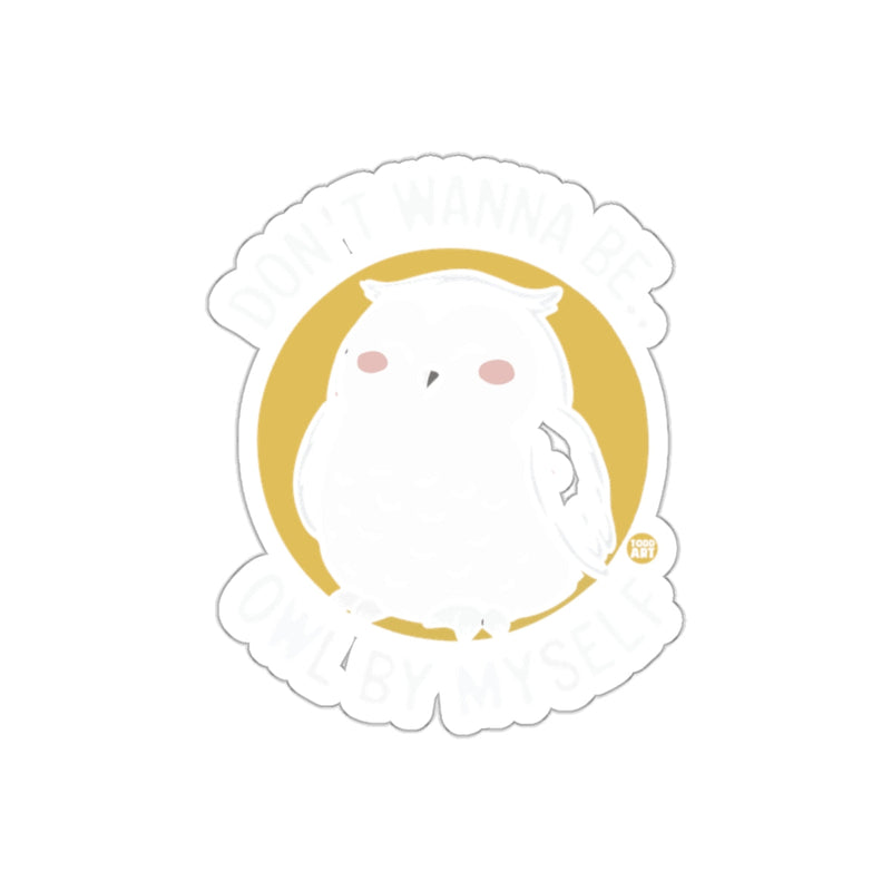 Load image into Gallery viewer, Don't Wanna Be Owl By Myself Illustration Art sticker
