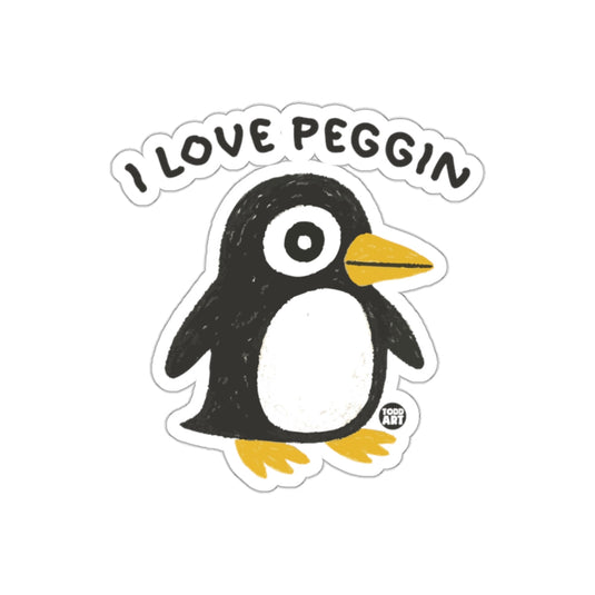 I Love Peggin Penguin Todd Art Designed sticker