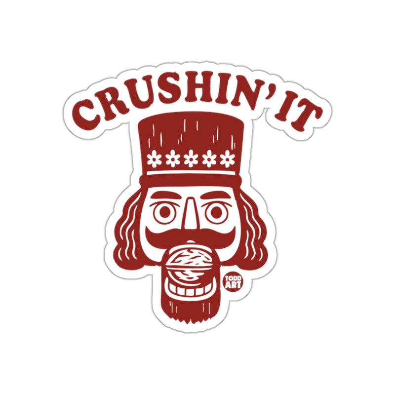 Load image into Gallery viewer, Crushin' It Nutcracker Sticker Unique Design Sticker
