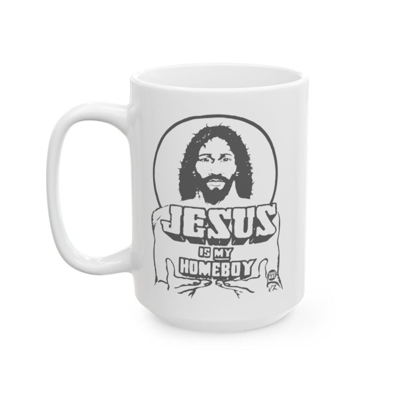 Load image into Gallery viewer, Jesus Is My Homeboy Mug Inspirational Design for Sale

