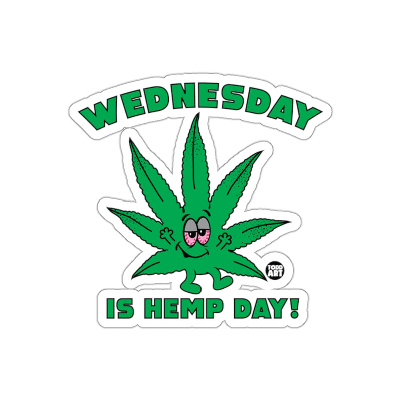 Load image into Gallery viewer, Wednesday Is Hemp Day Cartoon Sticker
