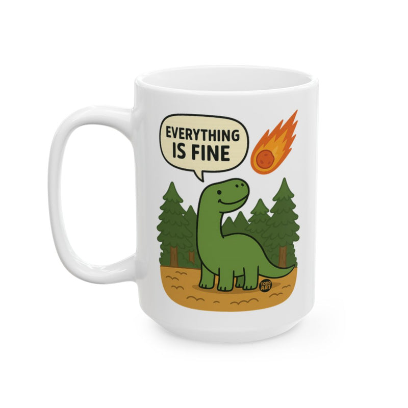 Load image into Gallery viewer, Everything is Fine Dinosaur Illustration Mug

