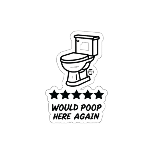 Funny Toilet Stars Review Would Poop Here Again sticker