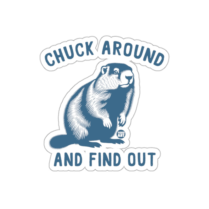 Load image into Gallery viewer, Chuck Around And Find Out Sticker
