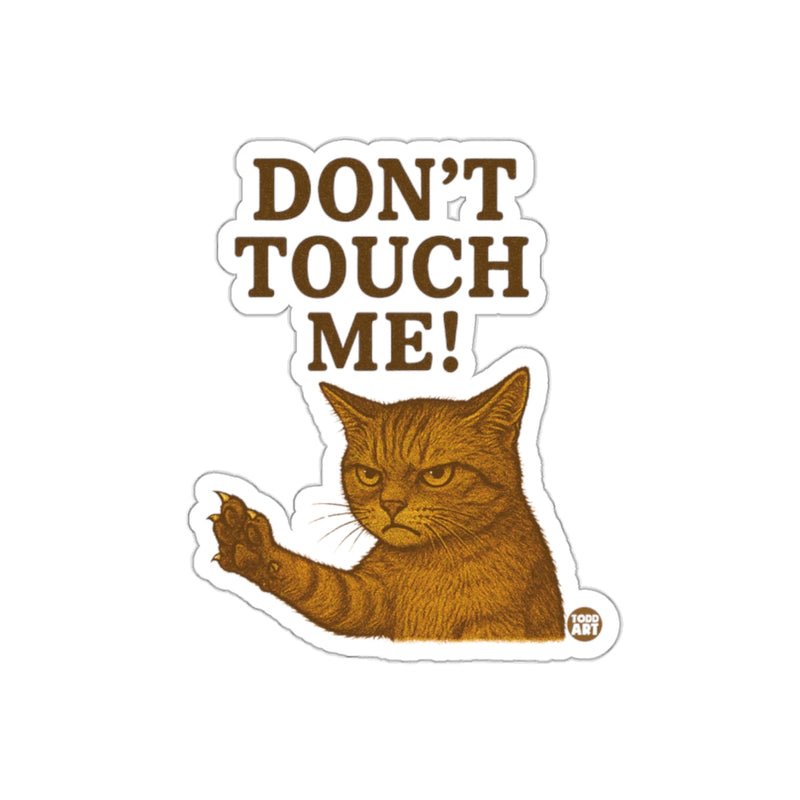 Load image into Gallery viewer, Grumpy Cat Don't Touch Me Art by Todd Art sticker

