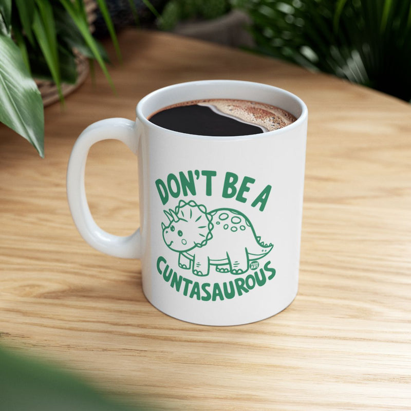 Load image into Gallery viewer, Don't Be A Cuntasaurous Mug With Dinosaur Print
