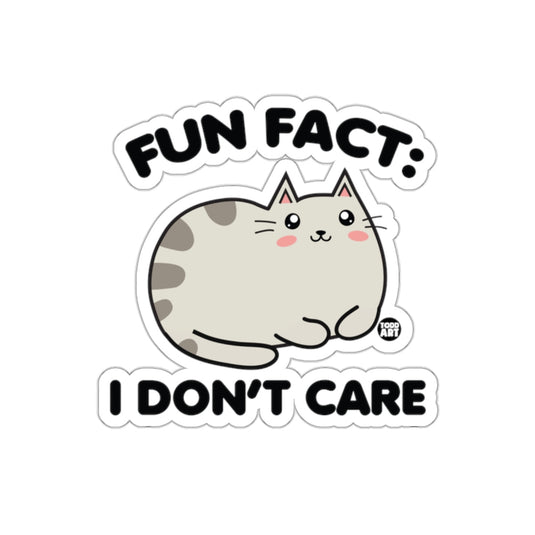Fun Fact I Don't Care Cat Sticker for Indoor Decor