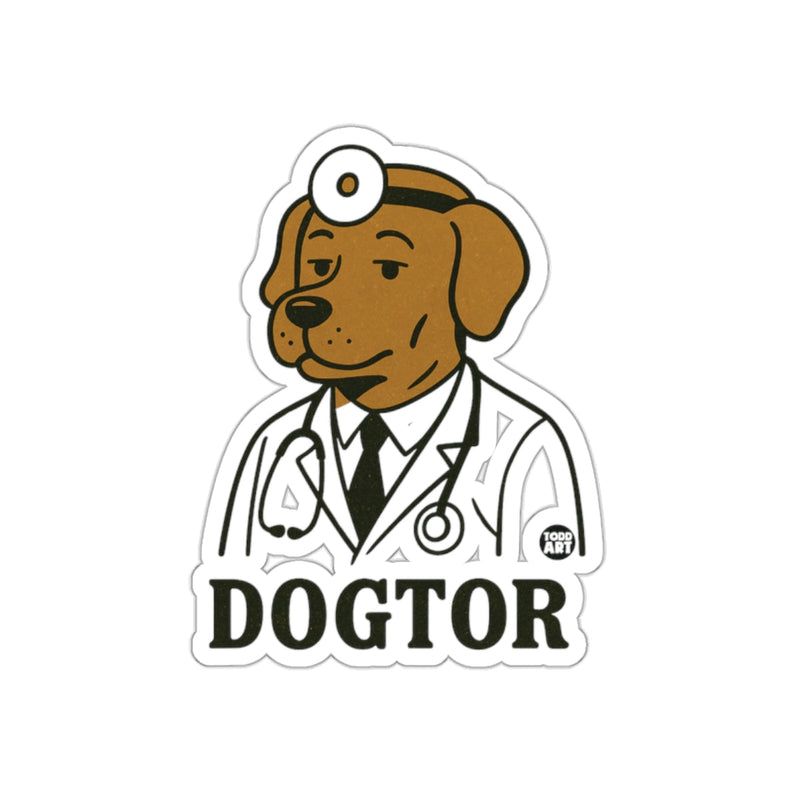 Load image into Gallery viewer, Funny Dogtor Doctor Dog Sticker for Pet Lovers

