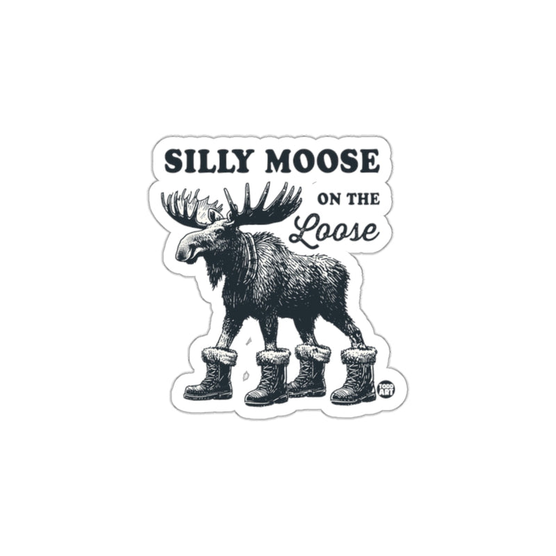 Load image into Gallery viewer, Silly Moose On The Loose Sticker with Boots Illustration

