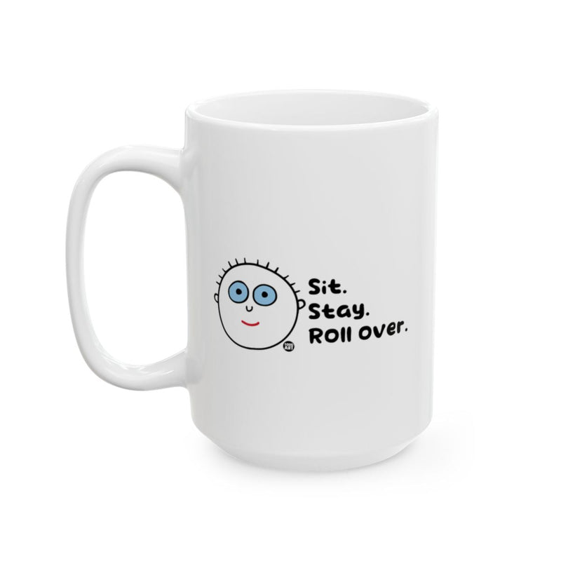 Load image into Gallery viewer, Sit Stay Roll Over Smiling Face Mug
