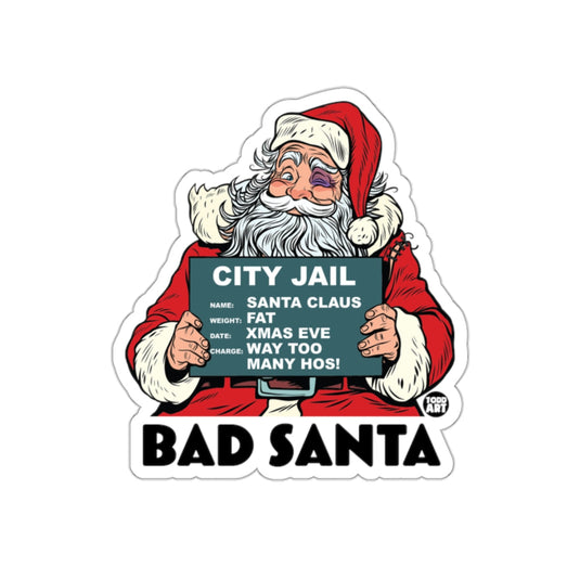 Funny Bad Santa Cartoon Jail Sign Sticker Product