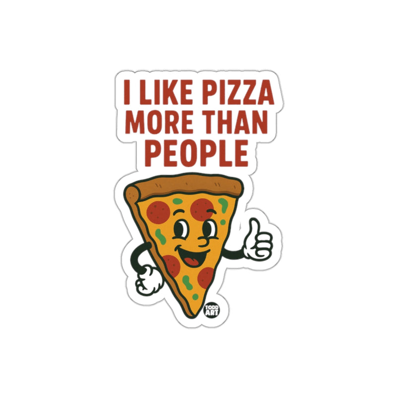 Load image into Gallery viewer, I Like Pizza More Than People Cartoon Pizza Slice sticker
