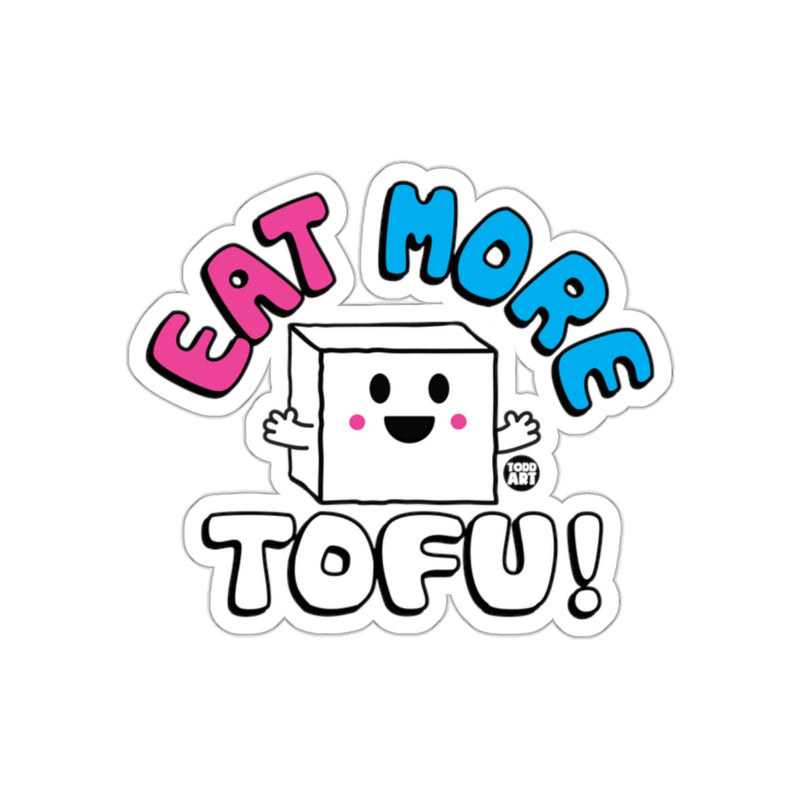 Load image into Gallery viewer, Eat More Tofu Cute Cartoon Sticker Accessory
