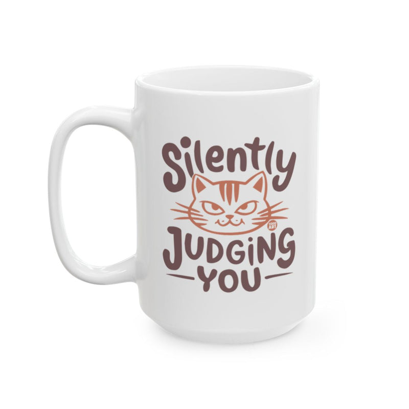 Load image into Gallery viewer, Silently Judging You Cat Mug for Coffee Lovers
