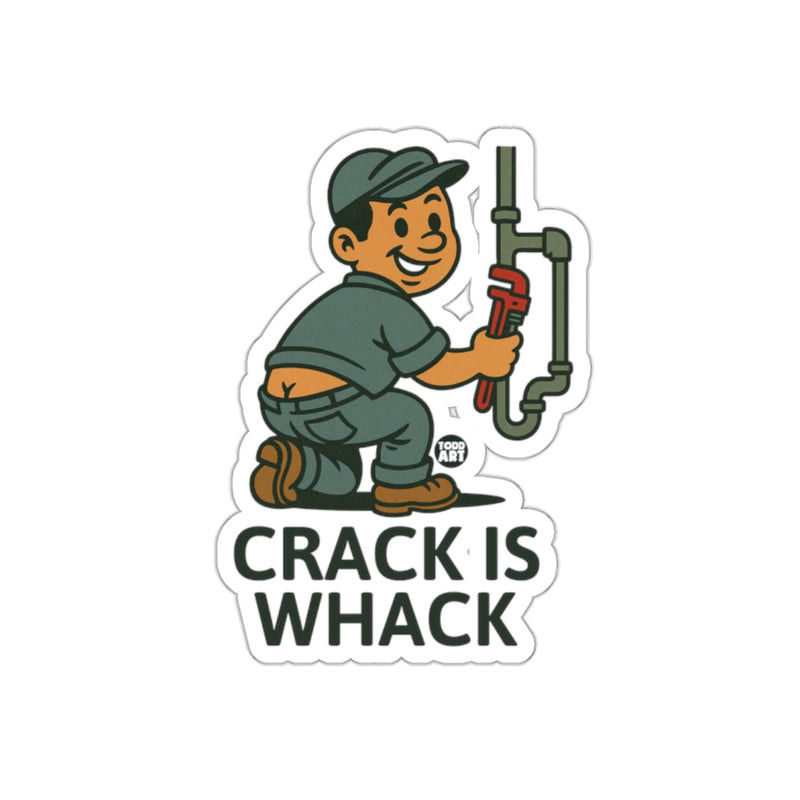 Load image into Gallery viewer, Crack Is Whack Funny Graphic Sticker for Humor
