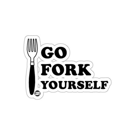 Go Fork Yourself Funny Sticker for Home D√©cor