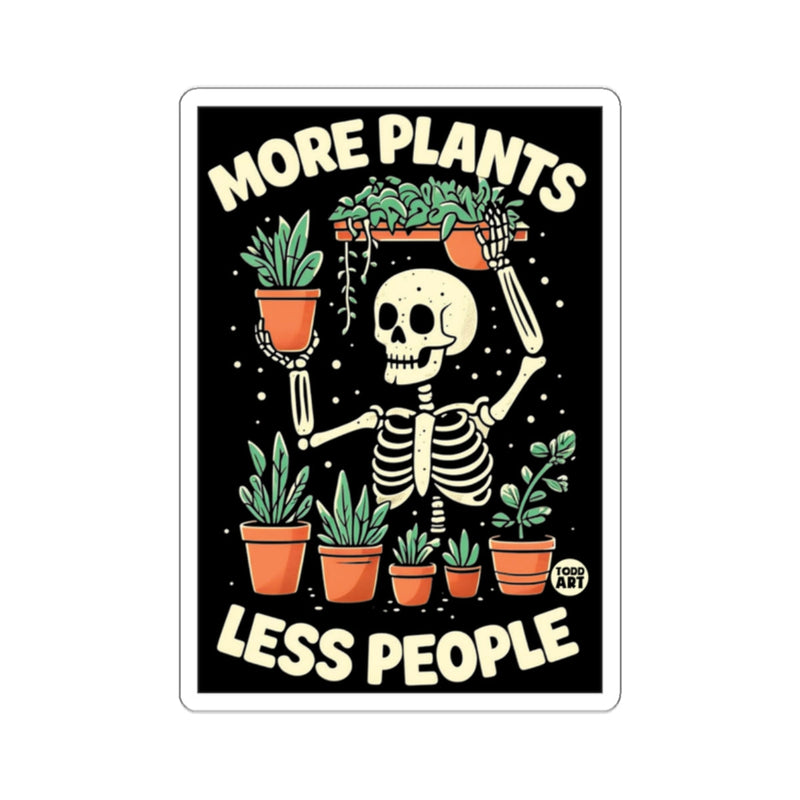 Load image into Gallery viewer, Skeleton Plant Lover More Plants Less People 
