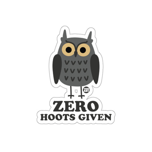Funny Owl With Zero Hoots Given Cute Todd Art sticker