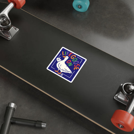 Life Goose On Skateboard Sticker Unique Design