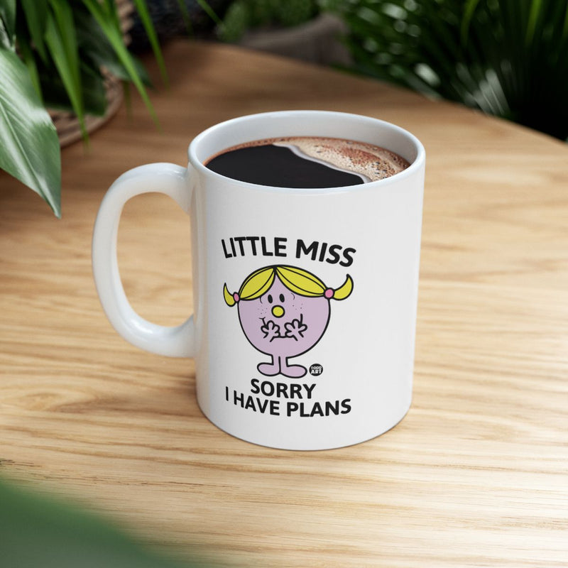 Load image into Gallery viewer, Little Miss Sorry I Have Plans Mug
