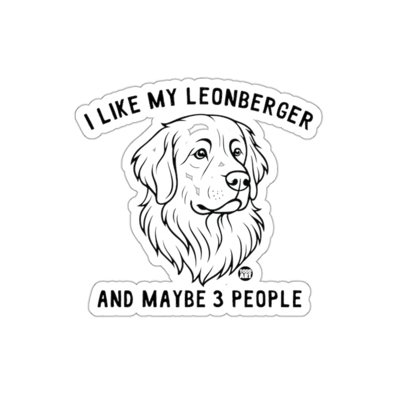 Load image into Gallery viewer, I Like My Leonberger And Maybe 3 People Sticker
