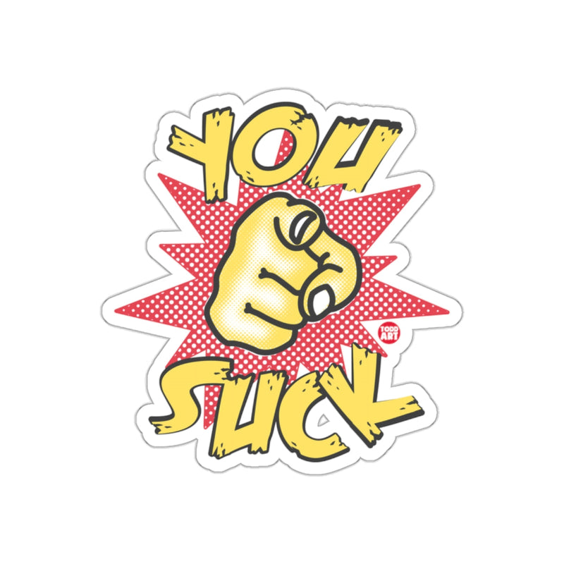 Load image into Gallery viewer, You Suck Colorful Retro Pop Art Design Sticker
