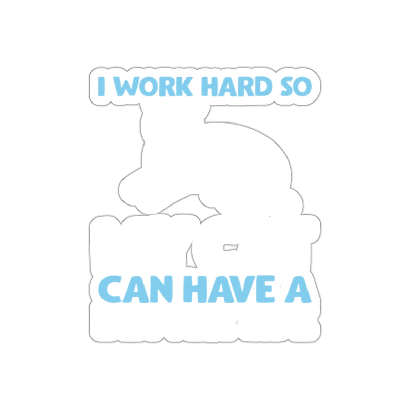 Load image into Gallery viewer, I Work Hard So My Cat Can Have a Better Life Sticker
