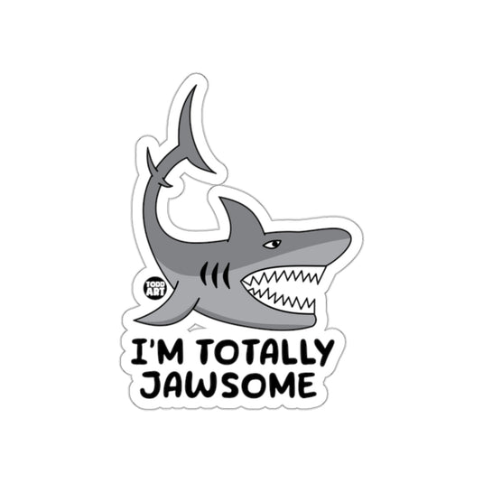 I Am Totally Jawsome Cute Cartoon Shark Drawing sticker