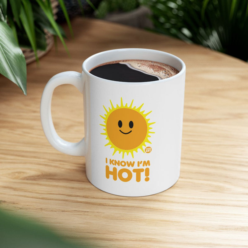 Load image into Gallery viewer, I Know I'm Hot Sun Emoji Funny Coffee Mug
