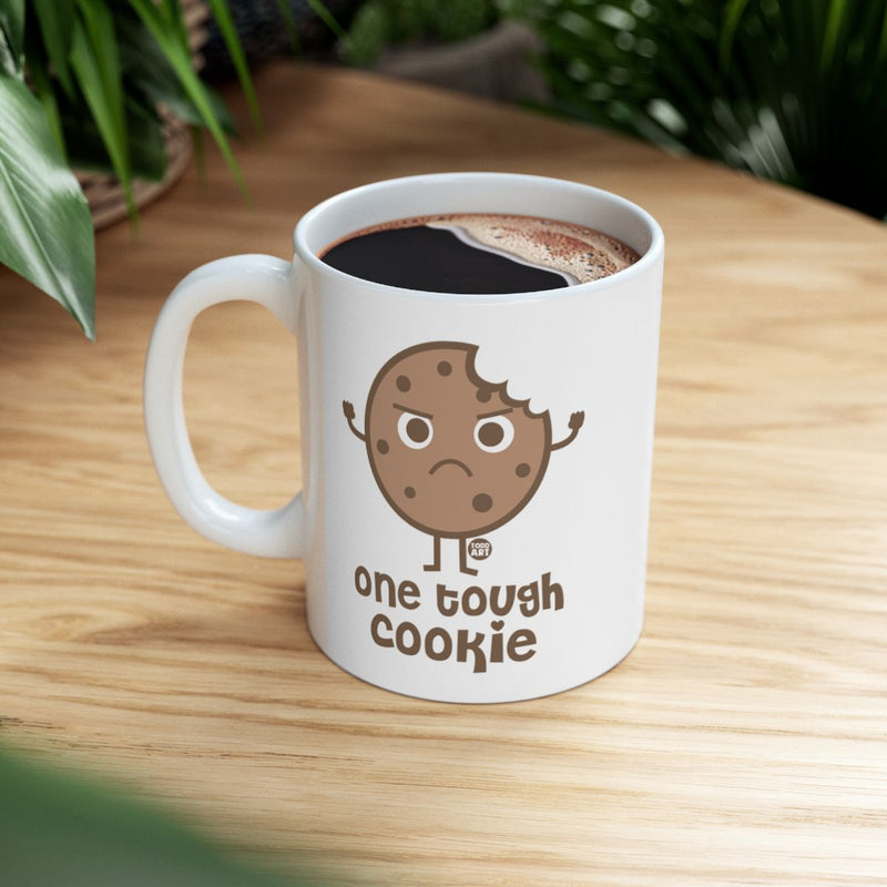 Load image into Gallery viewer, One Tough Cookie Funny Coffee Mug Gift Item
